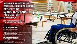 ENGELLİLERE PROJE HİBESİ İÇİN SON MÜRACAAT TARİHİ 28 HAZİRAN 2019