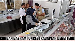 KURBAN BAYRAMI ÖNCESİ AKSARAY'DA KASAPLAR DENETLENDİ