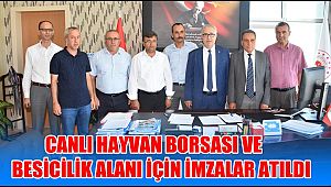 CANLI HAYVAN BORSASI VE BESİCİLİK ALANI İÇİN AKSARAY'DA İMZALAR ATILDI