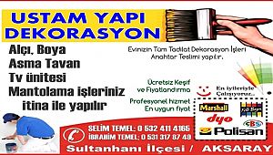SULTANHANI USTAM YAPI DEKORASYON