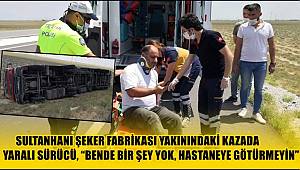 KAZADA YARALI SÜRÜCÜ, 