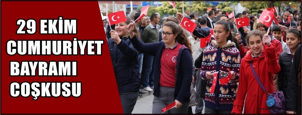 29 EKİM CUMHURİYET BAYRAMI COŞKUSU