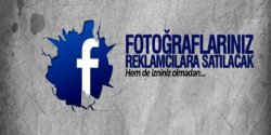 Facebook Fotoğraflarınız Satılacak!