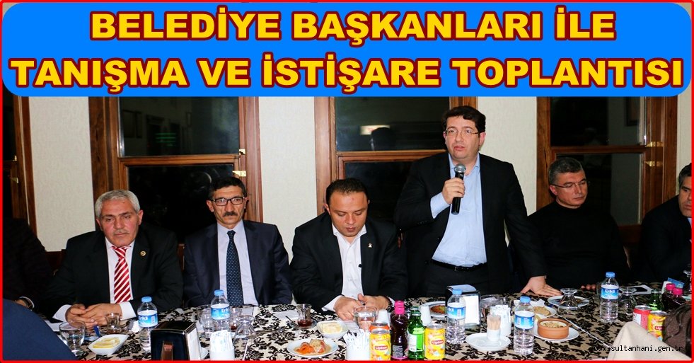AK PARTİ İL BAŞKANI KARATAY TANIŞMA VE İSTİŞARE TOPLANTILARINA BELEDİYE BAŞKANLARI İLE DEVAM ETTİ