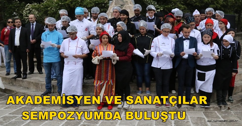 AKADEMİSYEN VE SANATÇILAR SEMPOZYUMDA BULUŞTU
