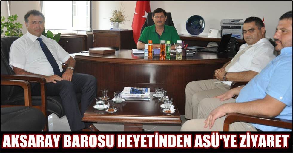 AKSARAY BAROSU ASÜ REKTÖRÜ ŞAHİN VE YARDIMCISI YILMAZ'A HAYIRLI OLSUN ZİYARETİNDE BULUNDU