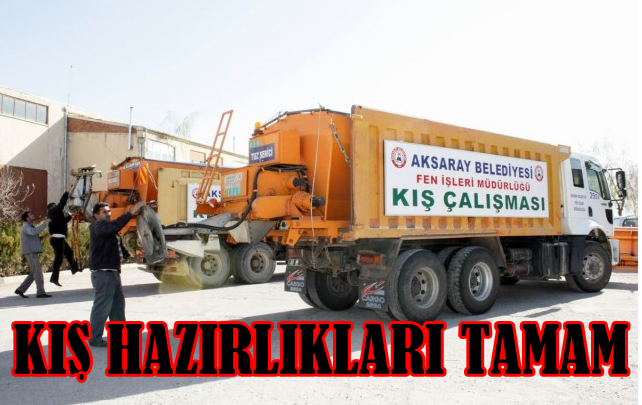 Aksaray Belediyesi Kışa Hazır