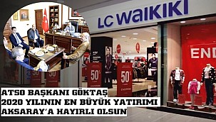 AKSARAY'A 4 BİN KİŞİNİN ÇALIŞACAĞI YENİ FABRİKA