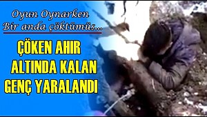 AKSARAY'DA ÇÖKEN AHIR ALTINDA KALAN GENÇ YARALANDI