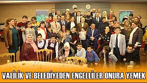 AKSARAY'DA VALİLİK VE BELEDİYEDEN ENGELLİLER ONURA YEMEK