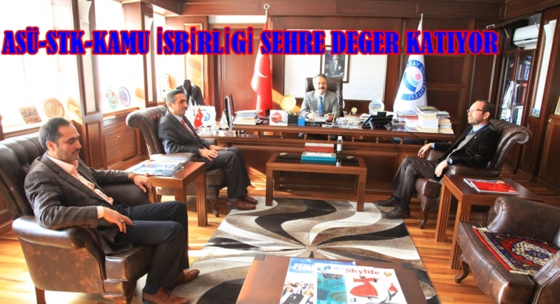 Asü-stk-kamu İşbirliği şehre Değer Katıyor