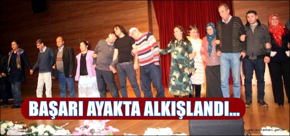 BAŞARI AYAKTA ALKIŞLANDI