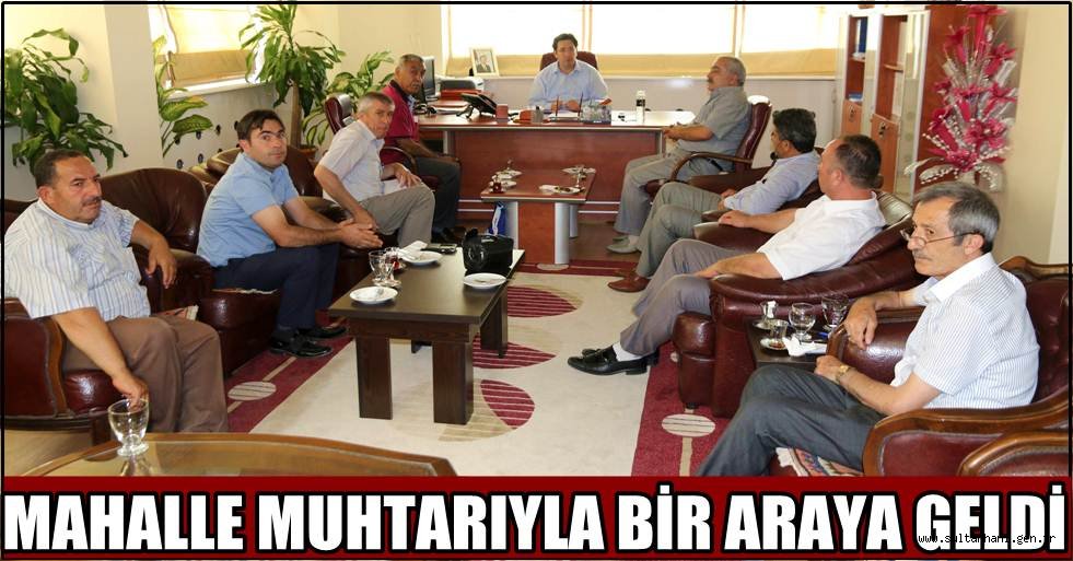 BAŞKAN YAZGI, 48 MAHALLENİN MUHTARIYLA BİR ARAYA GELDİ