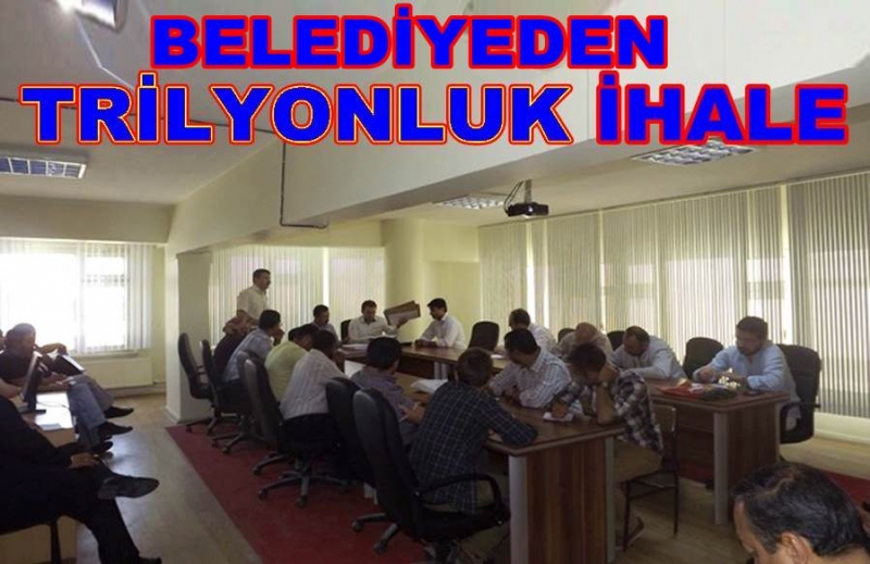 Belediye'den Trilyonluk İhale