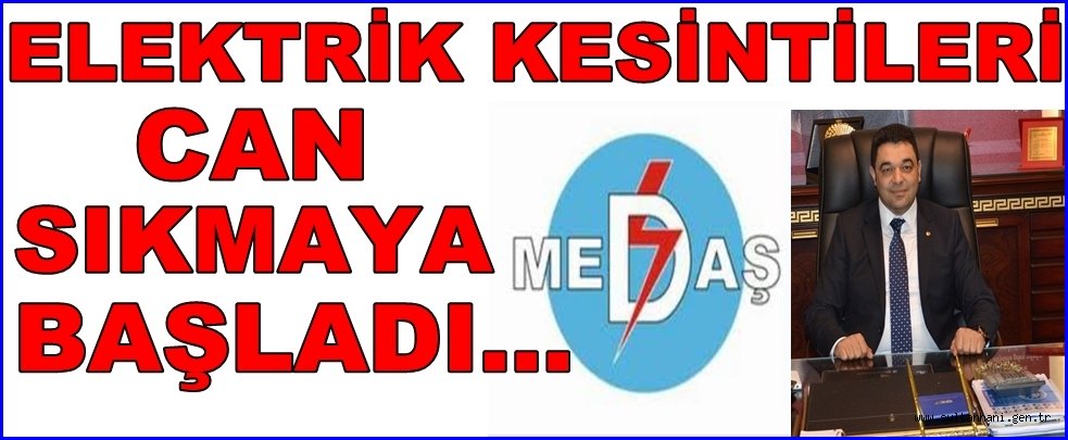 BÖLGEMİZDE ELEKTRİK KESİNTİLERİ CAN SIKMAYA BAŞLADI