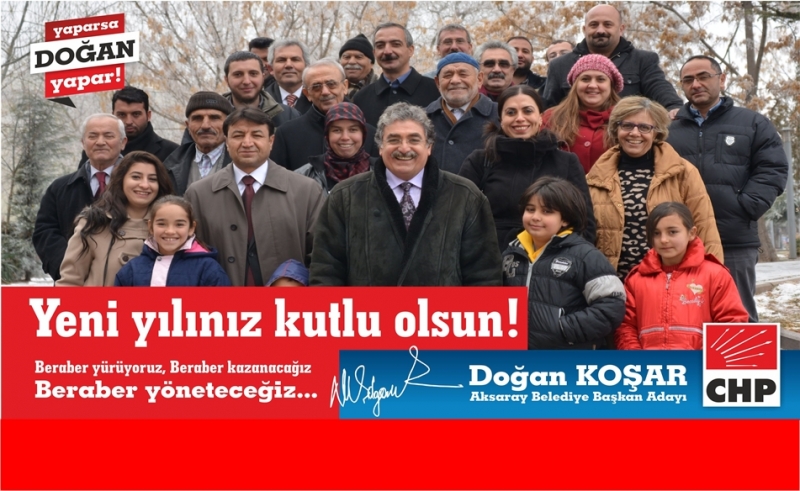 Chp Belediye Başkan Adayı Doğan Koşar'ın Yeni Yıl Mesajı