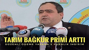 TARIM BAĞKUR PRİMİNE BÜYÜK ZAM, 2020 YILINDA PRİMLER YÜZDE 20 ARTTI