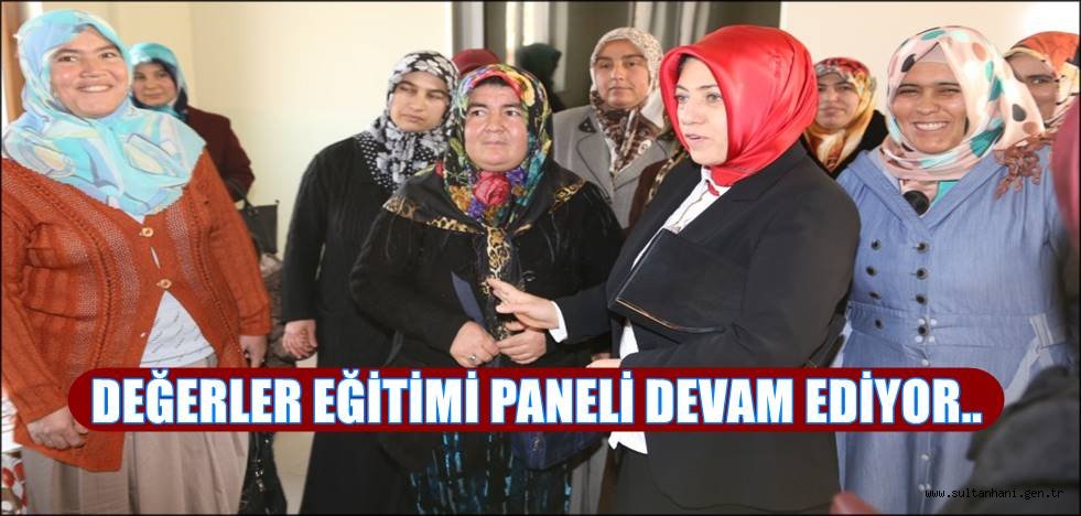 DEĞERLER EĞİTİMİ PANELİ DEVAM EDİYOR