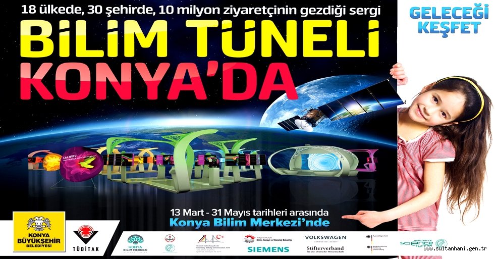 DÜNYACA ÜNLÜ BİLİM MERKEZİ KONYA'DA