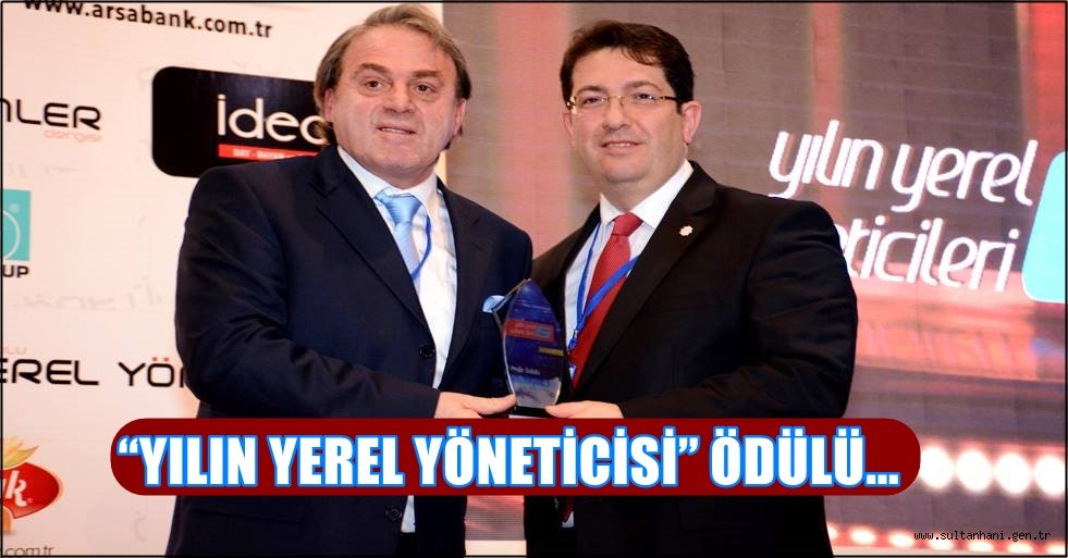 HALUK ŞAHİN YAZGI’YA “YILIN YEREL YÖNETİCİSİ” ÖDÜLÜ