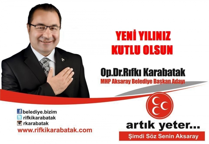 Mhp Belediye Başakan Adayı Rıfkı Karabatak'ın Yeni Yıl Mesajı