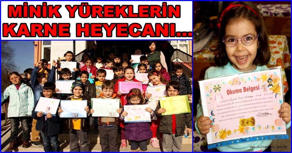 MİNİK YÜREKLERİN KARNE HEYECANI