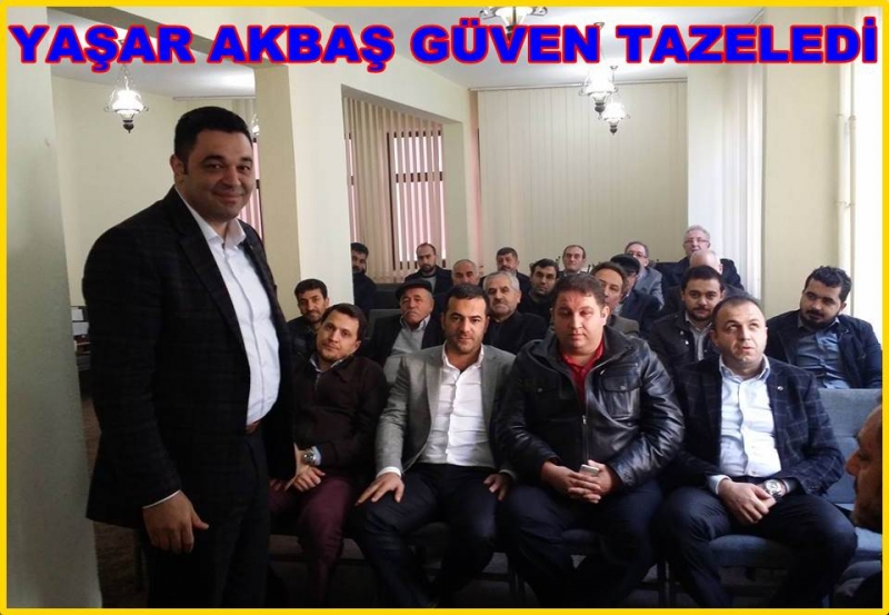 Seçimde Yaşar Akbaş Güven Tazeledi