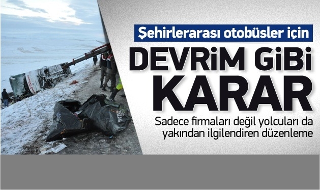 şehirlerarası Otobüslerde Devrim Gibi Karar!