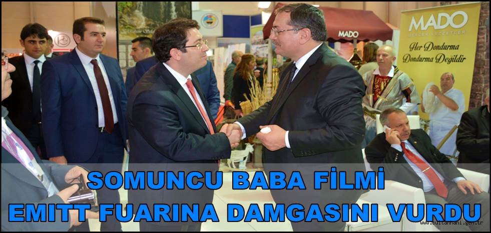 SOMUNCU BABA FİLMİ EMITT FUARINA DAMGASINI VURDU