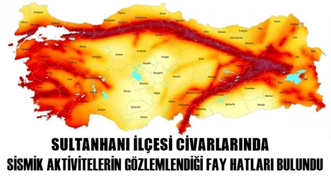 SULTANHANI İLÇESİNDE DEPREM RİSKİ VAR MI?