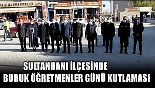 SULTANHANI İLÇESİNDE BURUK ÖĞRETMENLER GÜNÜ KUTLAMASI