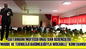 SULTANHANI İLÇE MÜFTÜSÜNDEN ÖĞRENCİLERE KONFERANSI