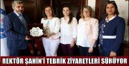 ASÜ REKTÖR'Ü ŞAHİN’İ TEBRİK ZİYARETLERİ SÜRÜYOR
