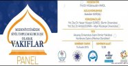 ENSAR VAKFINDAN ÜNİVERSİTEDE VAKIFLAR PANELİ