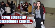 DOWN SENDROMU DERNEĞİNDEN KERMES