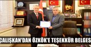 ÇALIŞKAN'DAN ÖZKÖK'E TEŞEKKÜR BELGESİ