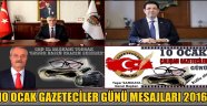 10 OCAK GAZETECİLER GÜNÜ MESAJLARI 2016