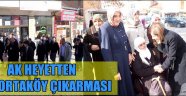 AK HEYETTEN ORTAKÖY ÇIKARMASI