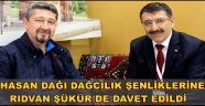 HASAN DAĞI DAĞCILIK ŞENLİKLERİNE RIDVAN ŞÜKÜR DE DAVET EDİLDİ