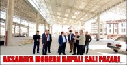 AKSARAYA MODERN KAPALI SALI PAZARI
