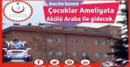 AKSARAY'DA ÇOCUKLAR AMELİYATA AKÜLÜ ARABA İLE GİDECEKLER