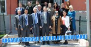 AKSARAY BAROSU ÇOCUKLARI UNUTMADI
