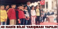 AKSARAY'DA 40 HADİS BİLGİ YARIŞMASI YAPILDI