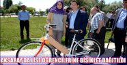 AKSARAY'DA LİSE ÖĞRENCİLERİNE BİSİKLET DAĞITILDI