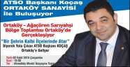 ATSO İLÇELERLE BULUŞMAYA DEVAM EDİYOR