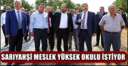 SARIYAHŞİ MYO TALEBİNDE BULUNDU