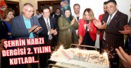 ŞEHRİN NABZI DERGİSİ 2. YILINI KUTLADI