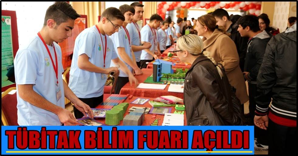 TÜBİTAK BİLİM FUARI AÇILDI