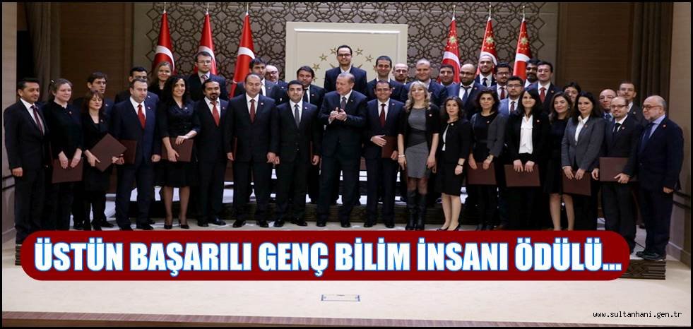 ÜSTÜN BAŞARILI GENÇ BİLİM İNSANI ÖDÜLÜ
