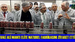 AKSARAY PROTOKOLÜNDEN ELİTE NATUREL FABRİKASINA ZİYARET
